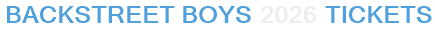 Backstreet Boys 2026 Tickets